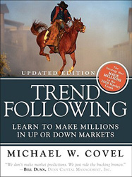 Trend Following- Learn to Make Millions in Up or Down Markets
