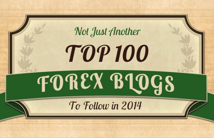 Not Just Another TOP 100 Forex Blogs 2014